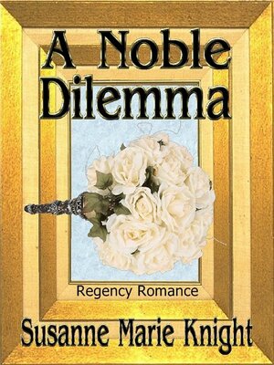 cover image of A Noble Dilemma